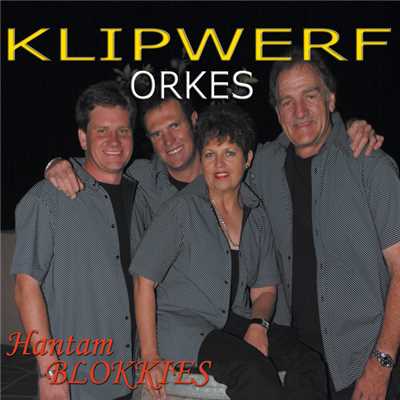 アルバム/Hantam Blokkies/Klipwerf Orkes