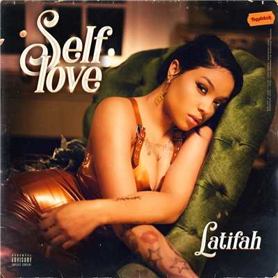 アルバム/Self Love (Explicit)/Latifah