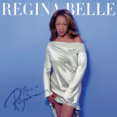 アルバム/This Is Regina/Regina Belle