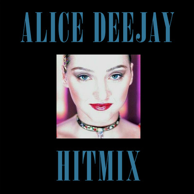 アルバム/Hitmix/Alice DJ