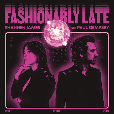 Fashionably Late (Every New Year's Day)/Paul Dempsey／Shannen James