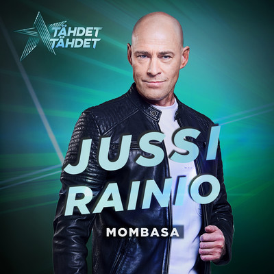 シングル/Mombasa (Tahdet, tahdet kausi 5)/Jussi Rainio