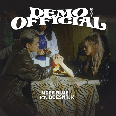 アルバム/Demo Hay Official/Mcee Blue
