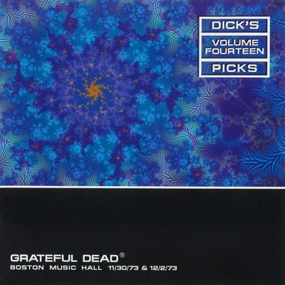 Dick's Picks Vol. 14: Boston Music Hall, Boston, MA 11／30／73 & 12／2／73 (Live)/Grateful Dead