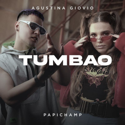 Tumbao/Agustina Giovio／Papichamp
