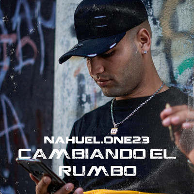Cambiando El Rumbo/Nahuel One23