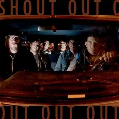 アルバム/In The End It's Your Friends/Shout Out Out Out Out