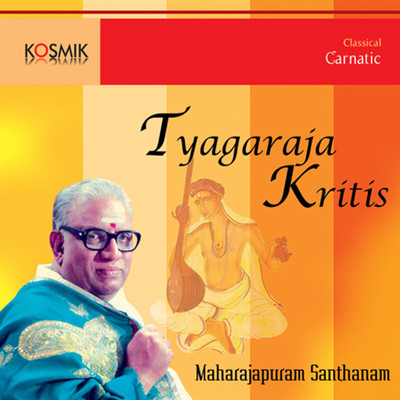 アルバム/Tyagaraja Krithis/Thyagaraja
