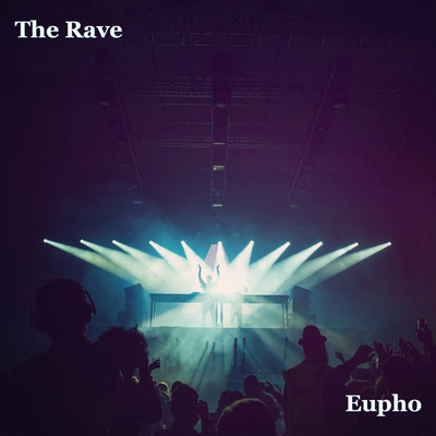 The Rave/Evpho