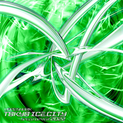 シングル/TOKYO ICE CITY(Speed up ver.)/VAPESHARK
