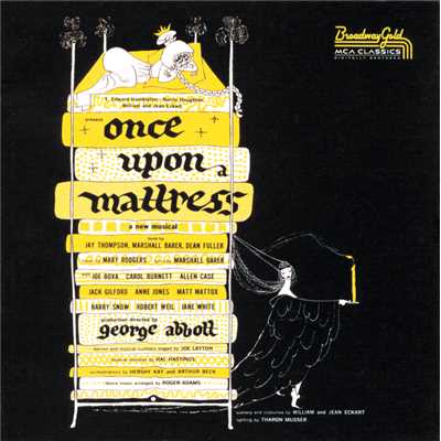 Studio Dialogue ”Once Upon A Mattress” (1959 Original Broadway Cast)/Carol Burnett