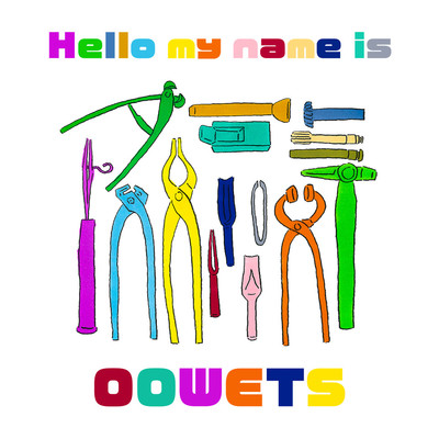 シングル/Hello my name is/Oowets