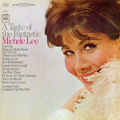 What the World Needs Now Is Love/Michele Lee
