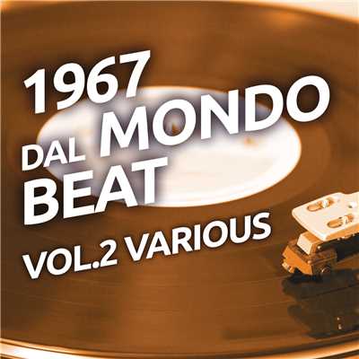 1967 Dal mondo beat, Vol. 2/Various Artists