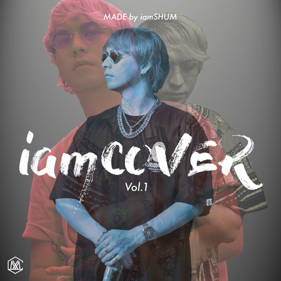 アルバム/iamCOVER Vol.1/iamSHUM