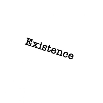 Existence/ぷっちゃん