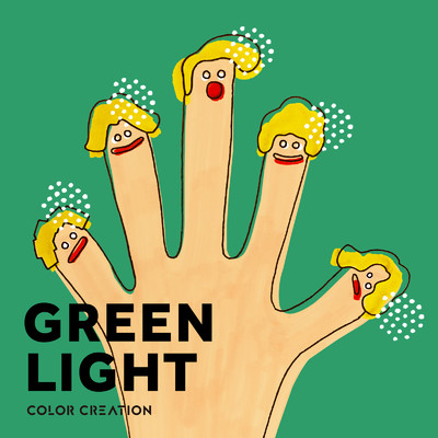 GREEN LIGHT/COLOR CREATION