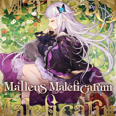 シングル/Malleus Maleficarum/Felysrator