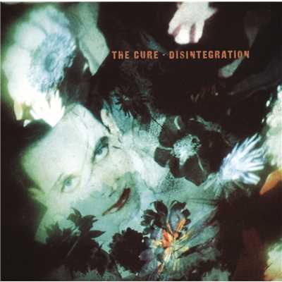 Disintegration (Remastered)/The Cure