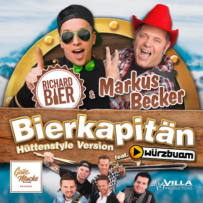 Bierkapitan (featuring Wurzbuam／Huttenstyle Version)/Richard Bier／Markus Becker