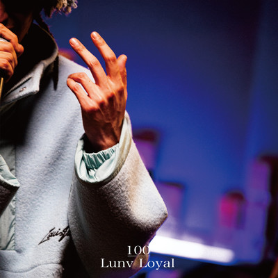 シングル/100 (LIVE ver.)/Lunv Loyal