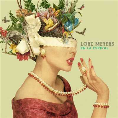 アルバム/En La Espiral/Lori Meyers