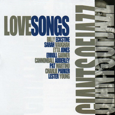 アルバム/Giants Of Jazz: Love Songs/Various Artists