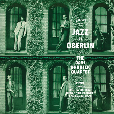 アルバム/Jazz At Oberlin (Live At Oberlin College ／ 1953)/デイヴ・ブルーベック・カルテット