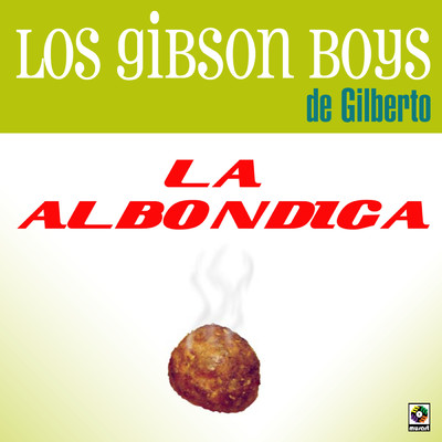 Timido/Los Gibson Boys de Gilberto