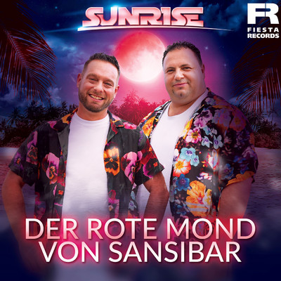 シングル/Der rote Mond von Sansibar/Sunrise