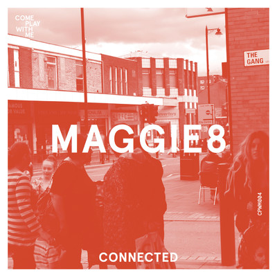 シングル/Connected/Maggie8