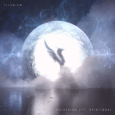 Shivering/ILLENIUM & Spiritbox
