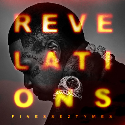 Revelations/Finesse2tymes
