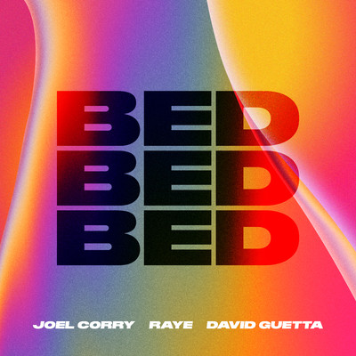 シングル/BED/Joel Corry x RAYE x David Guetta
