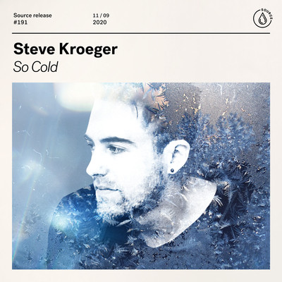 So Cold (Extended Mix)/Steve Kroeger