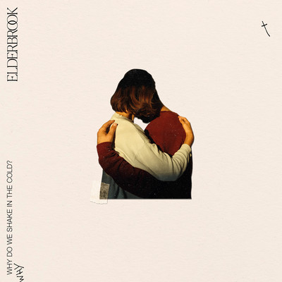 アルバム/Why Do We Shake In The Cold？ (Deluxe Album)/Elderbrook