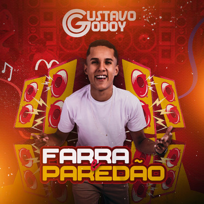 シングル/Farra e Paredao/Gustavo Godoy