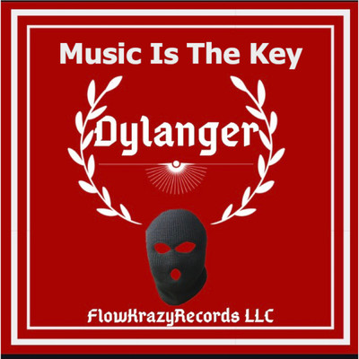 Music Is the Key/Dylanger