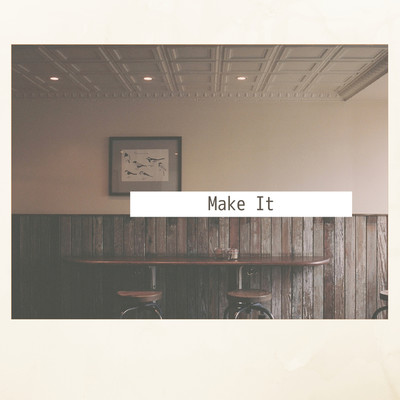 アルバム/Make It/Relax Sunday Music