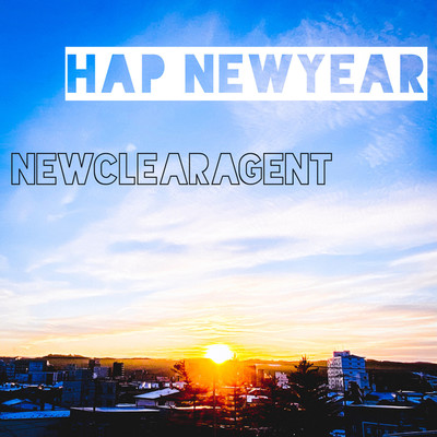 Hap NewYear/newclearagent
