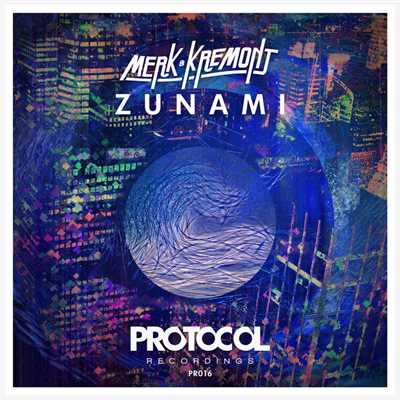 シングル/Zunami(Original Mix)/Merk & Kremont