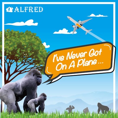 アルバム/I've Never Got On A Plane/Alfred