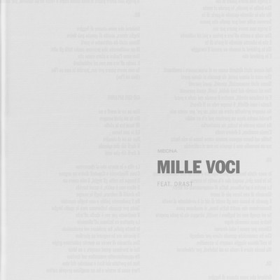 Mille Voci (featuring Drast)/Mecna