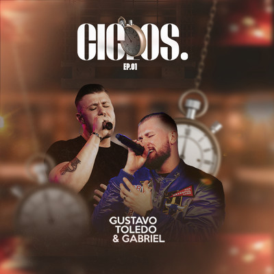 Ciclos (EP.01)/Gustavo Toledo & Gabriel