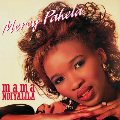Mama Ndiyalila/Mercy Pakela