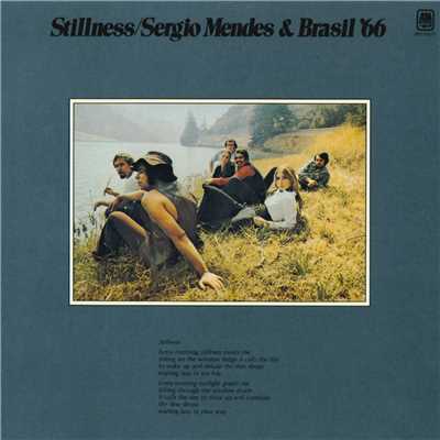 アルバム/Stillness/セルジオ・メンデス&ブラジル '66