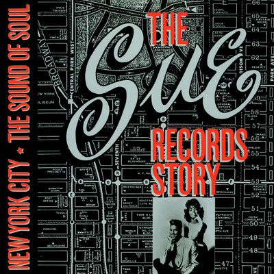 アルバム/The Sue Records Story: The Sound Of Soul/Various Artists