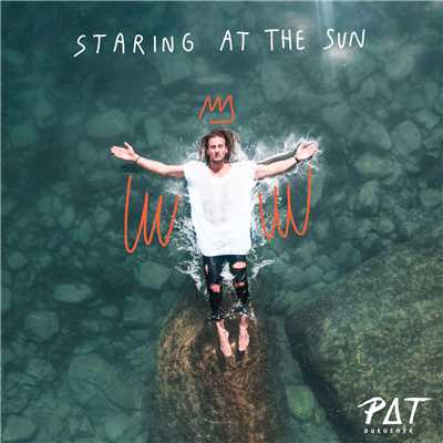 シングル/Staring At The Sun/Pat Burgener
