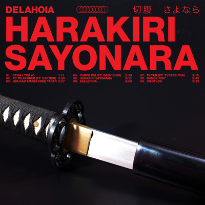 Harakiri Sayonara (Explicit)/Delahoia