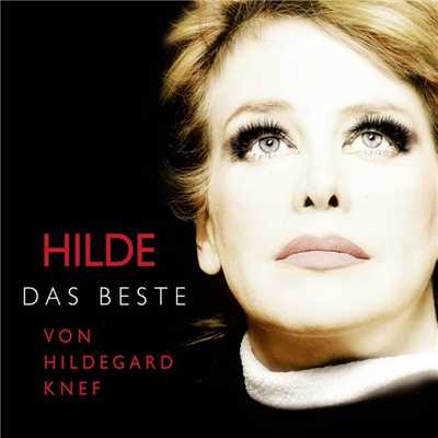 HILDE - Das Beste von Hildegard Knef/Hildegard Knef